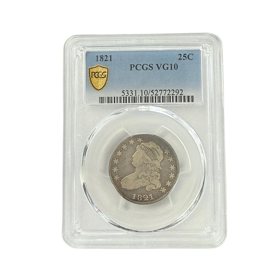 1821 Capped Bust Quarter PCGS VG10
