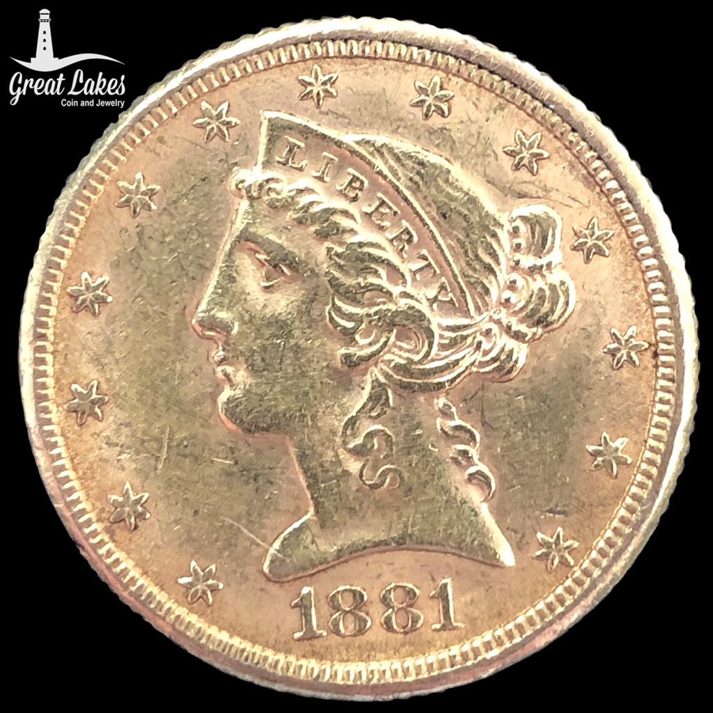 1881 $5 Liberty Gold Half Eagle (AU) - Great Lakes Coin