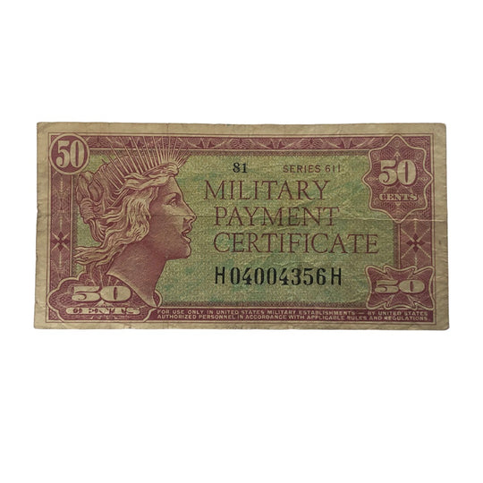 Series 611 50c Military Payment Script (F)