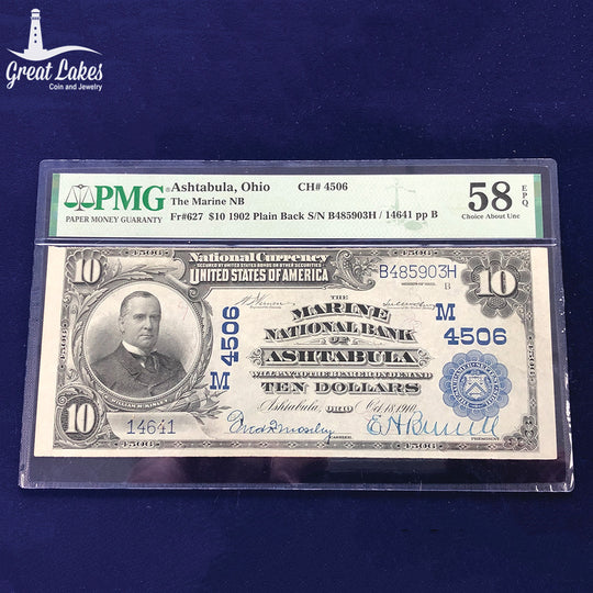 Fr. 627 1902 $10 Plain Back Ashtabula OH "The Marine" Charter #4506 PMG AU58 EPQ